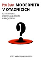Modernita v otazn�c�ch
