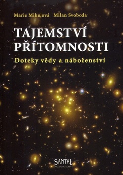 Tajemstv� p��tomnosti