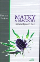 Matky a macochy Pr�beh �tyroch �ien