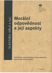 Mor�ln� odpov�dnost a jej� aspekty