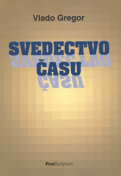 Svedectvo �asu