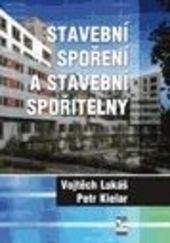 Stavebn� spo�en� a stavebn� spo�itelny