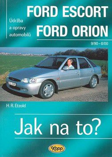 Jak na to?(18) F.Escort,Orion
