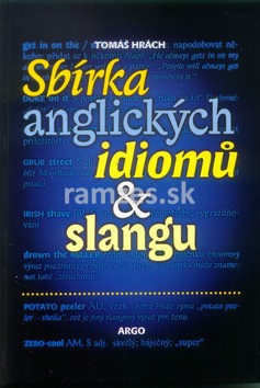 Sb�rka angl. idiom� a slangu ARGO