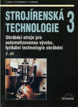 Stroj�rensk� technologie 3, 2. d�l
