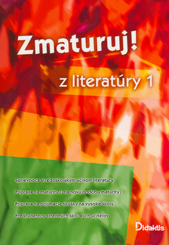 Zmaturuj! z literat�ry 1 SK