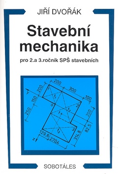 Stavebn� mechanika 2.a 3.SP�