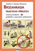 Biozahrada - Praktick� p��ru�ka