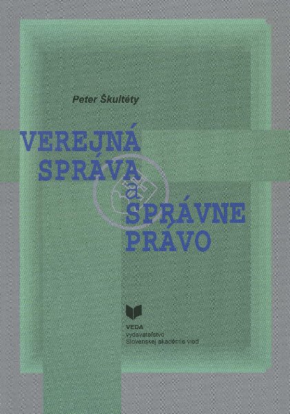 Verejn� spr�va a spr�vne pr�vo