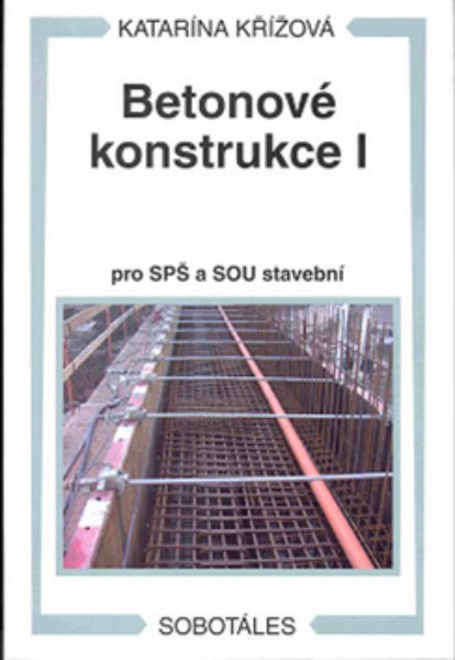 Betonov� konstrukce I
