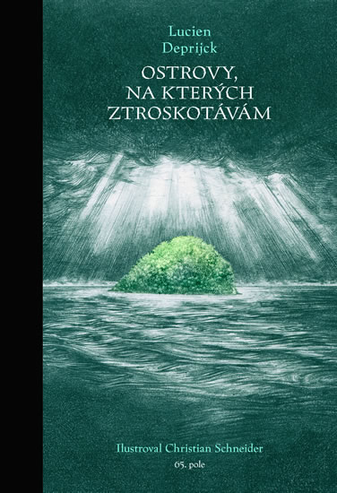 Ostrovy, na kter�ch ztroskot�v�m