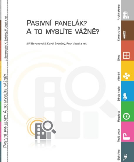 Pasivn� panel�k? A to mysl�te v�n�?