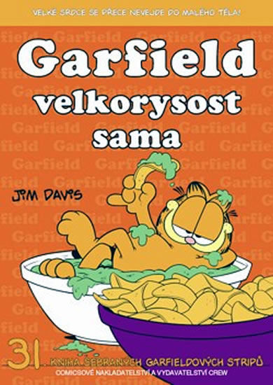 Garfield velkorysost sama 31