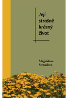 Jej� stra�n� kr�sn� �ivot