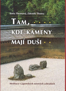 Tam, kde kameny maj� du�i