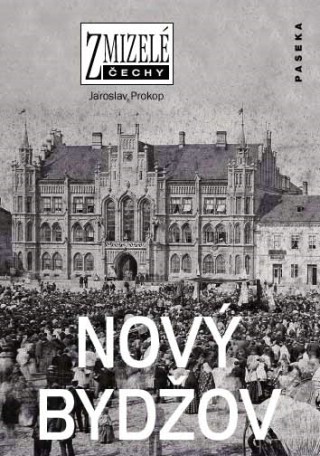 Zmizel� �echy - Nov� Byd�ov