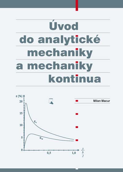 �vod do analytick� mechaniky a mechaniky kontinua