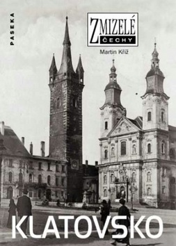 Zmizel� �echy Klatovsko PASEKA