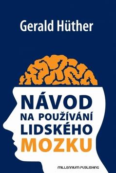 N�vod na pou��v�n� lidsk�ho mozku