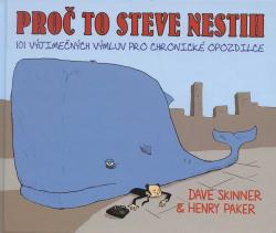 Pro� to Steve nestih
