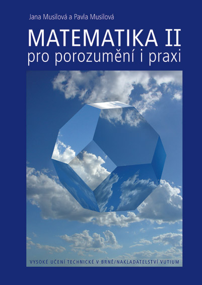 Matematika II pro porozum�n� i praxi 1+2
