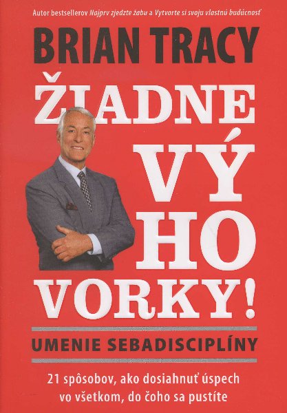 iadne vhovorky!
