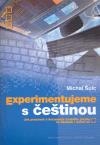 Experimentujeme s �e�tinou