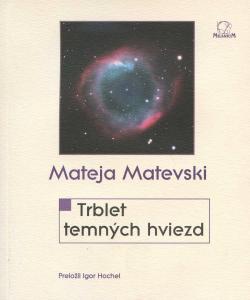 Trblet temn�ch hviezd