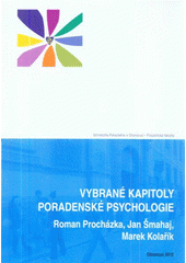 Vybran� kapitoly poradensk� psychologie
