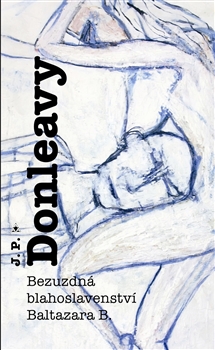 Bezuzdn� blahoslavenstv� Baltazara B.