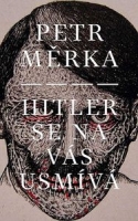 Hitler se na v�s usm�v�