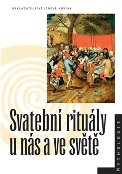 Svatebn� ritu�ly u n�s a ve sv�t�