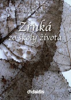 Zrnk� zo �koly �ivota