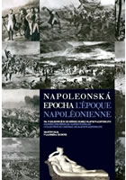 Napoleonsk� epocha L`�poque Napol�onienn