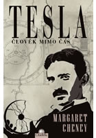 Tesla - �lov�k mimo �as