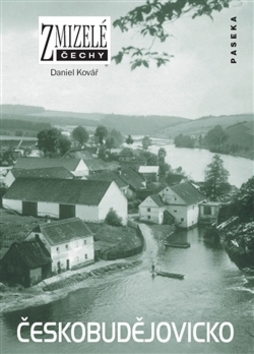 Zmizel� �echy - �eskobud�jovicko