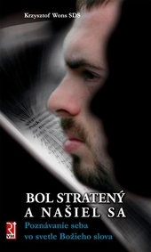 Bol straten� a na�iel sa