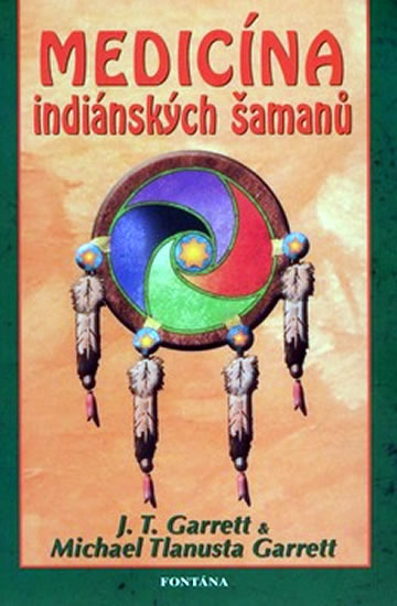 Medic�na indi�nsk�ch �aman�