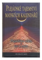 Plej�dsk� tajemstv� maysk�ch kalend���