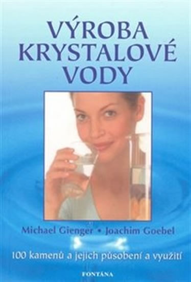 V�roba krystalov� vody
