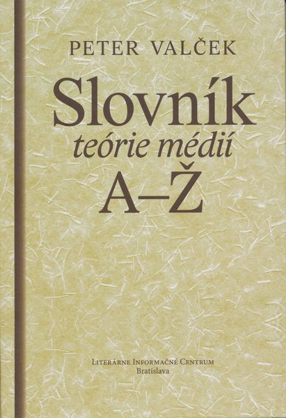Slovn�k te�rie m�di�