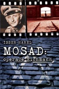 Mosad: operace Eichmann bro�.