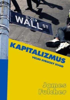 Kapitalizmus Ve�mi stru�n� �vod