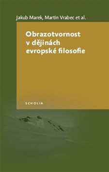 Obrazotvornost v d�jin�ch evropsk� filosofie