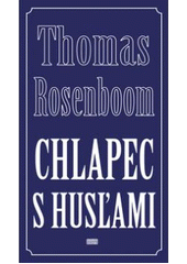 Chlapec s hus�ami