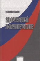 Slovensk� dozrievanie