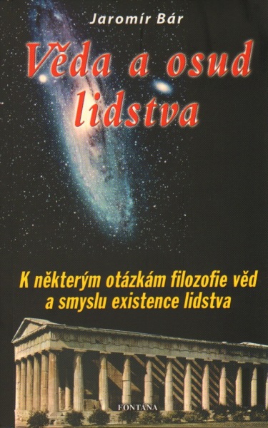 V�da a osud lidstva