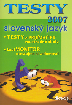 TESTY 2007 slovensk� jazyk SK