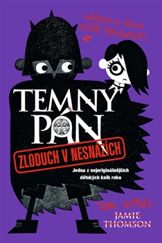Temn� p�n 2 - Zloduch v nezn�z�ch