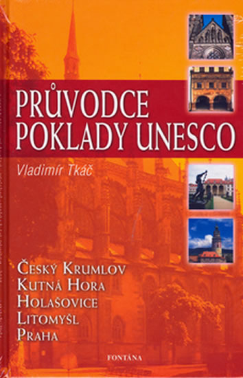 Pr�vodce poklady UNESCO